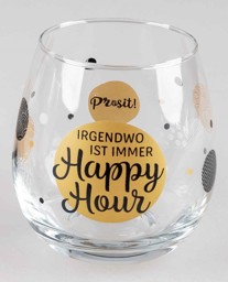 Bild von Glas mit Spruch Irgendwo ist immer Happy Hour